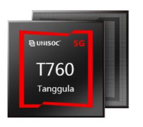 Unisoc T760 Tanggula review and specs